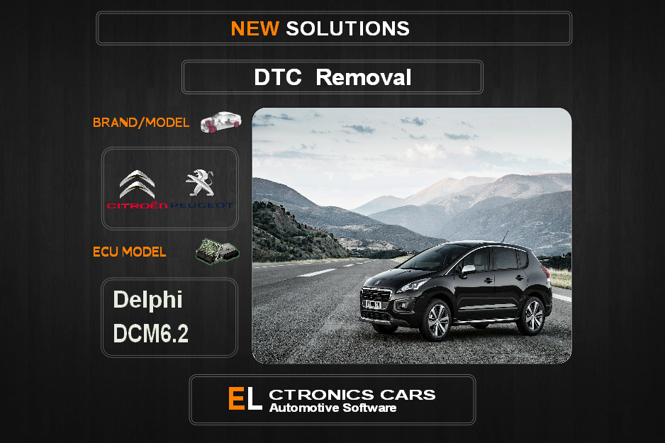 DTC OFF Peugeot-Citroen Delphi DCM6.2 Electronics cars Automotive software