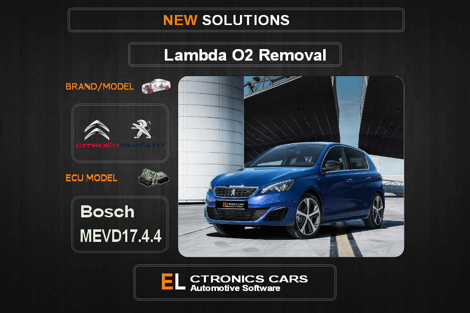 Lambda O2 removal Peugeot-Citroen Bosch MEVD17.4.4 Electronics cars Automotive software