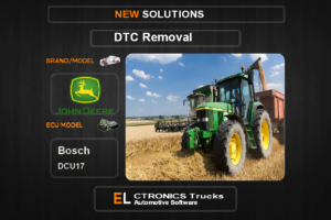 DTC OFF John Deere Bosch DCU17 Electronics Trucks Automotive software