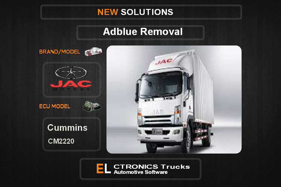 AdBlue OFF JAC Cummins CM2220 Electronics Trucks Automotive Software